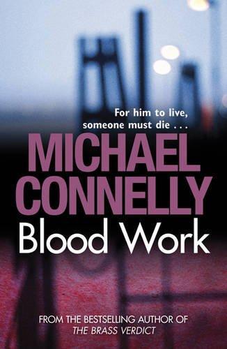 Michael Connelly: Blood work