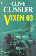 Clive Cussler: Vixen 03 (Paperback, Plaza & Janes Editories Sa)