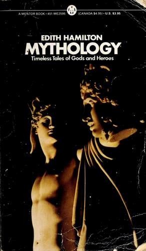 Edith Hamilton: Mythology (Paperback, 1969, New American Library)