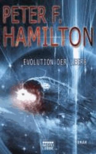 Peter F. Hamilton: Evolution der Leere (Void: Das dunkle Universum, #3) (German language, 2011)