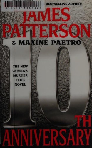 James Patterson, Maxine Paetro: 10th anniversary (2012, Grand Central Publishing)