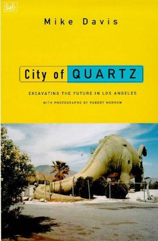 Mike Davis: City of Quartz (The Haymarket Series) (Paperback, Pimlico)