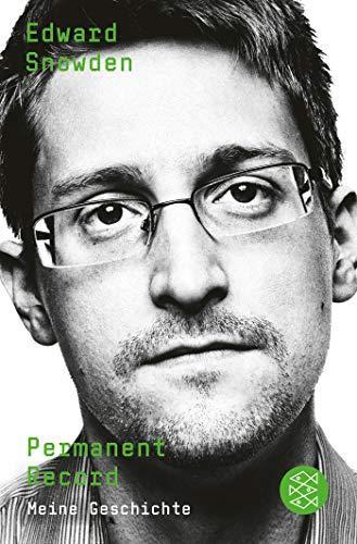 Edward Snowden: Permanent Record (German language, 2019, S. Fischer)