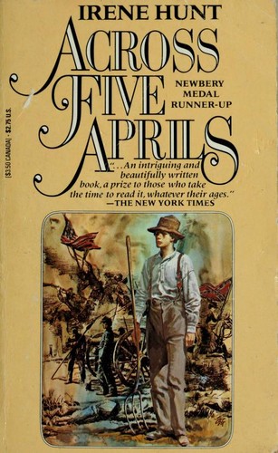 Irene Hunt: Across Five Aprils (1989, Pacer Books for Young Adults)