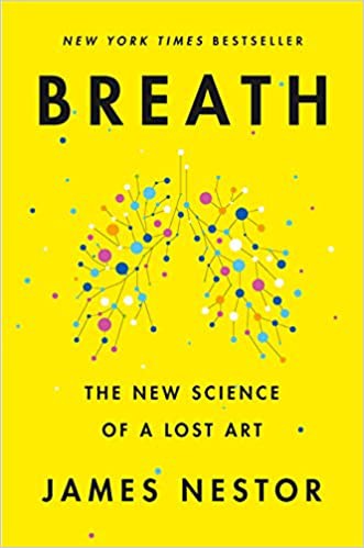 James Nestor: Breath (Hardcover, 2020, Penguin Publishing Group)