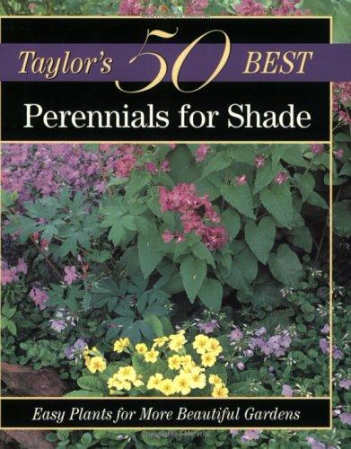 Houghton Mifflin Company Staff, Frances Tenenbaum: Perennials for shade (1999, Houghton Mifflin)