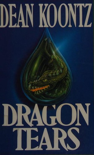 Dean R. Koontz: Dragon tears (1993, Thorndike Press)