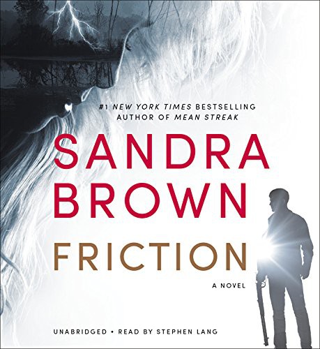 Stephen Lang, Sandra Brown: Friction (EBook, Hachette Audio)