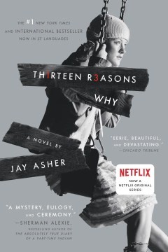 Jay Asher: Thirteen Reasons Why (2008, Razorbill)