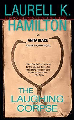 Laurell K. Hamilton: The Laughing Corpse (2002)