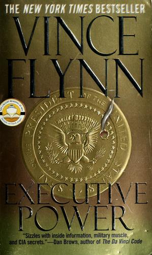 Vince Flynn: Executive power (2004, Pocket Star Books)