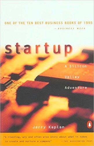 Jerry Kaplan: Startup: A Silicon Valley Adventure (1996)