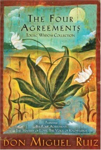 Don Miguel Ruiz: The Four Agreements Toltec Wisdom Collection (2008)