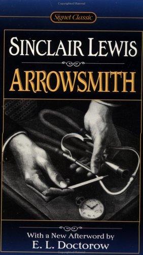 Sinclair Lewis: Arrowsmith (Signet Classics) (1998, Signet Classics)