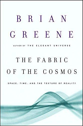 Brian Greene: The Fabric of the Cosmos (2004)