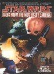Kevin J. Anderson: Star Wars: Tales from the Mos Eisley Cantina (1995)