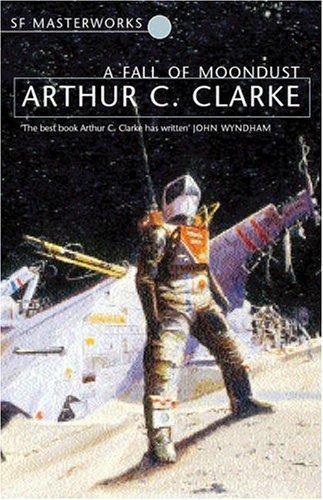 Arthur C. Clarke: A Fall of Moondust (2002)