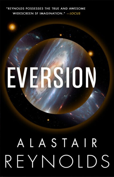 Alastair Reynolds (duplicate): Eversion (2022, Orbit)