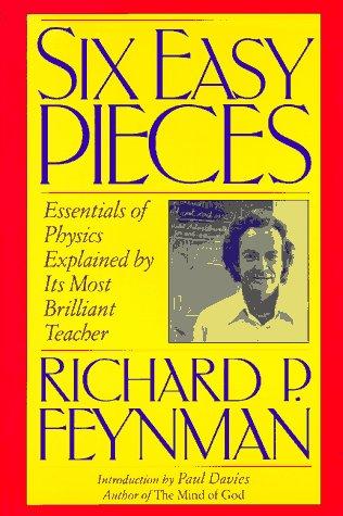 Richard P. Feynman, Robert B. Leighton, Matthew Sands: Six easy pieces (1995, Perseus Books)