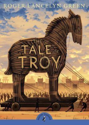 Roger Lancelyn Green: The Tale of Troy (2012)