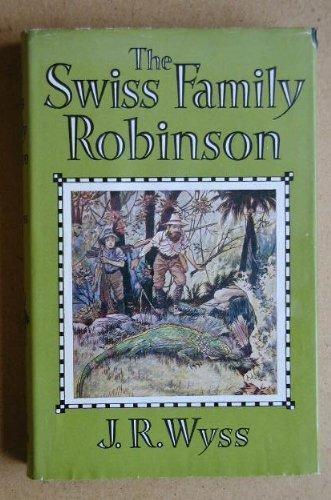 Johann David Wyss: Swiss Family Robinson (Children's Illustrated Classics) (1977)