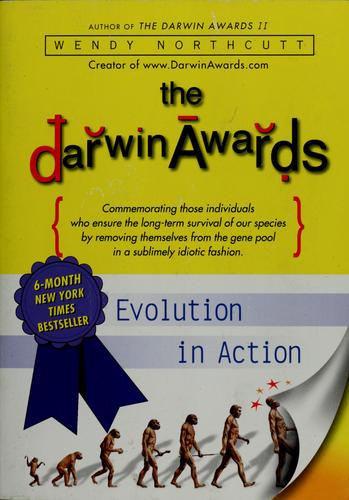 Wendy Northcutt: The Darwin awards (2002, Plume)