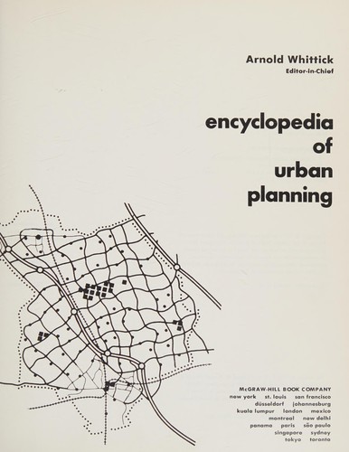 Arnold Whittick: Encyclopedia of urban planning. (1974, McGraw-Hill)