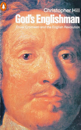 Christopher Hill: God's Englishman (1990, Penguin)