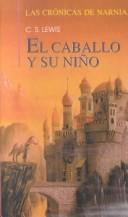 Caballo y Su Nino (Spanish language, 2001, Turtleback Books Distributed by Demco Media)