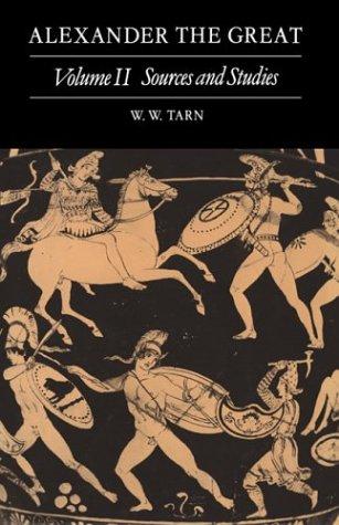 W. W. Tarn: Alexander the Great (Paperback, 2003, Cambridge University Press)