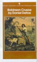 Daniel Defoe: Robinson Crusoe (Bantam Classic) (Hardcover, 1999, Tandem Library)