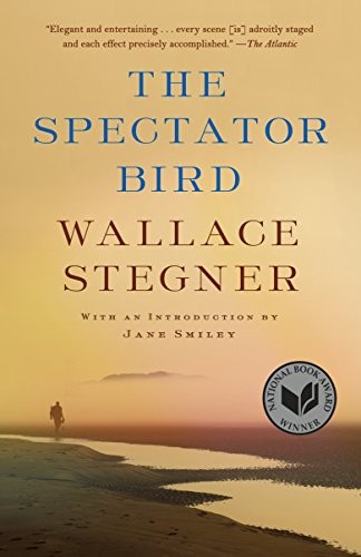 Wallace Stegner: The Spectator Bird (Paperback, Vintage)