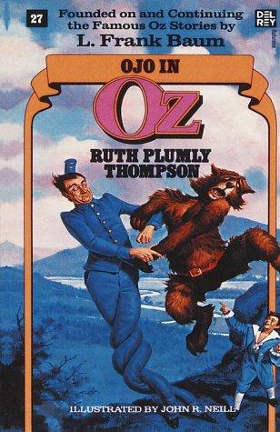 Ruth Plumly Thompson: Ojo in Oz (Wonderful Oz Books, No 27) (Oz, No 27) (Paperback, 1986, Del Rey)