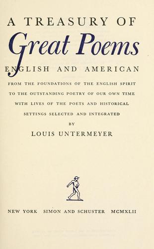 Louis Untermeyer: A treasury of great poems (1942, Simon and Schuster)