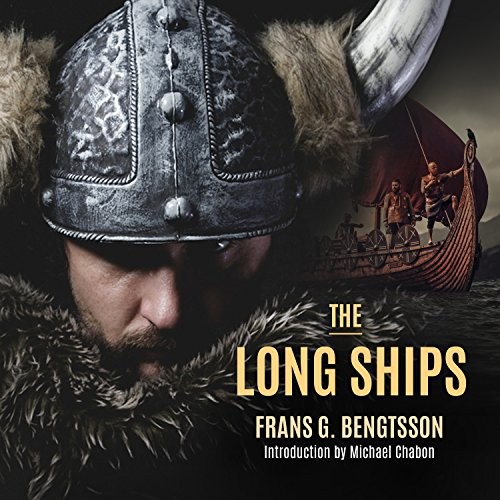 Michael Page, Michael Chabon, Frans Gunnar Bengtsson, Michael Meyer: The Long Ships (AudiobookFormat, 2017, HighBridge Audio)