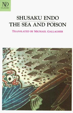 Shūsaku Endō, Michael Gallagher: The sea and poison (1992)