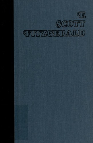 F. Scott Fitzgerald: The Last Tycoon (Hardcover, 1969, C. Scribner's Sons)