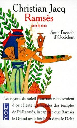 Christian Jacq: Sous l'acacia d'Occident (French language, 1999)