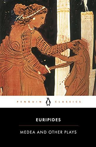 Euripides: Medea and other plays (1963, Penguin Books)