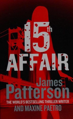 James Patterson, Maxine Paetro: 15th Affair (2017, Charnwood)