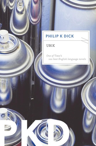 Philip K. Dick: Ubik (2012, Mariner Books)