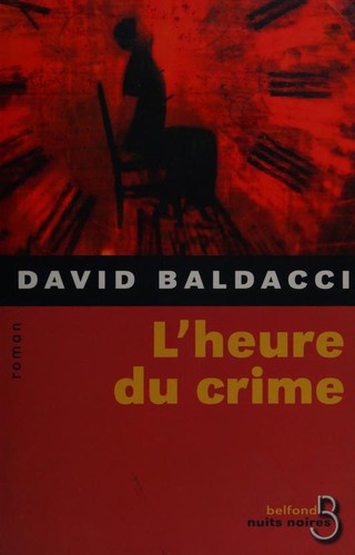 David Baldacci: Hour Game (French language, 2005, Belfond)