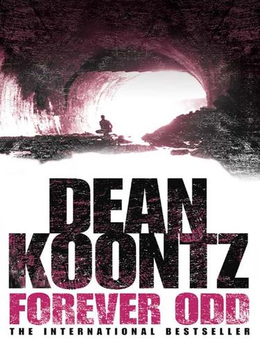 Dean R. Koontz: Forever Odd (EBook, 2009, HarperCollins)