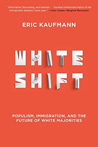 Eric Kaufmann: Whiteshift (Paperback, 2020, Harry N. Abrams)