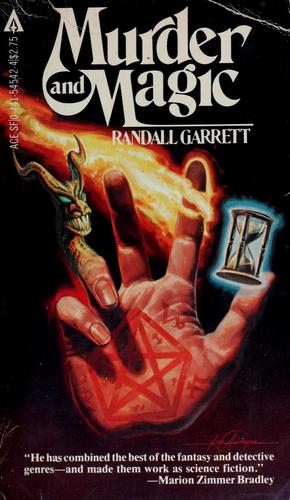 Randall Garrett: Murder and magic (Paperback, 1979, Ace Books)