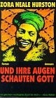 Zora Neale Hurston: Und ihre Augen schauten Gott. (Hardcover, Ammann)