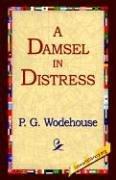 P. G. Wodehouse: A Damsel In Distress (Hardcover, 1st World Library - Literary Society)