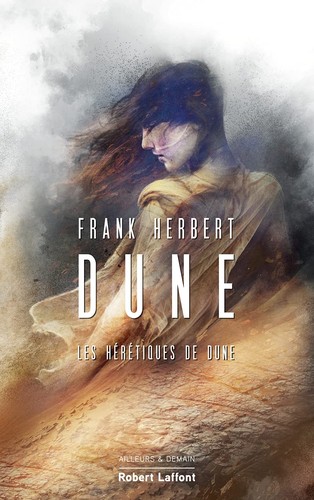 Frank Herbert, Simon Vance, Guy Abadia, Domingo Santos, Bill Ransom: Les Hérétiques de Dune (French language, 2021, Robert Laffont)