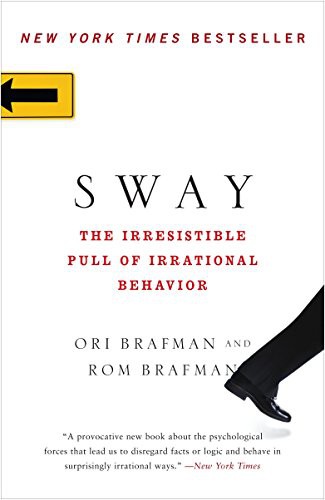 Ori Brafman, Rom Brafman: Sway (Paperback, 2009, Currency, Broadway Books)