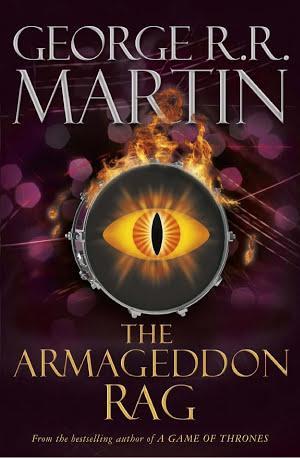 George R. R. Martin: The Armageddon Rag